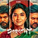 ‘Dorothy’ X review: Karthik Subbaraj’s film gets intense reactions; Keerthy Suresh’s role called ‘short yet impactful’; second half sees ‘complete tonal shift’ | Tamil Movie News
